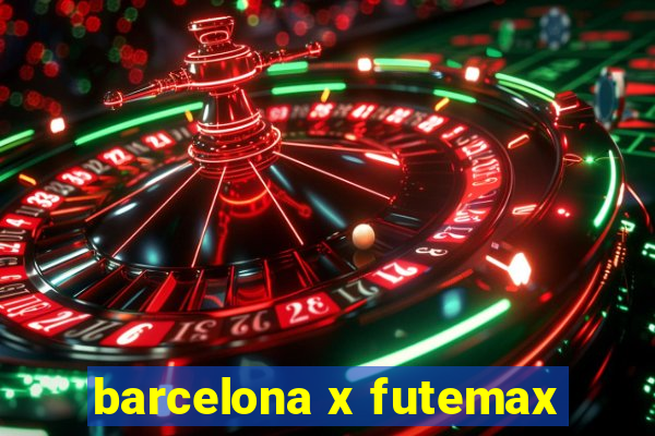 barcelona x futemax